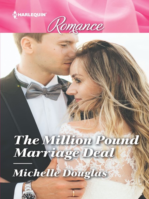 Title details for The Million Pound Marriage Deal by Michelle Douglas - Available